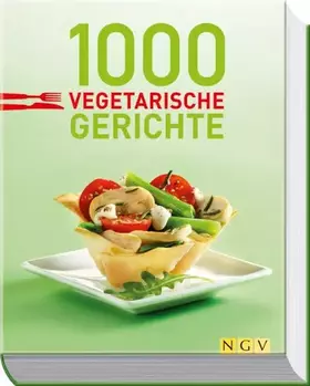 Couverture du produit · 1000 vegetarische Gerichte