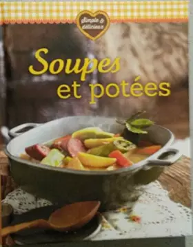 Couverture du produit · Soupes et potées