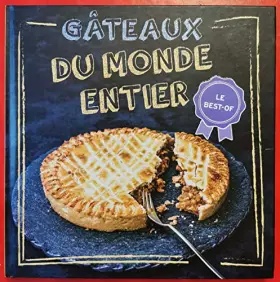 Couverture du produit · GATEAUX DU MONDE ENTIER