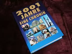 Couverture du produit · 2001 Jahre. Eine Chronik