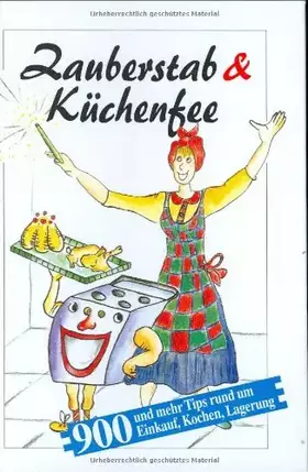 Couverture du produit · Zauberstab und Küchenfee