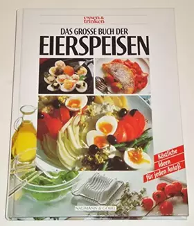 Couverture du produit · Das grosse Buch der Eierspeisen