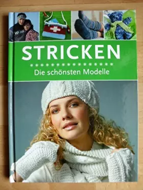 Couverture du produit · Stricken - Die schönsten Modelle