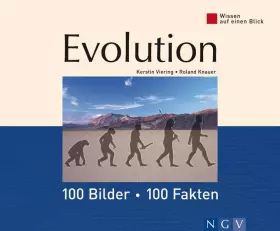 Couverture du produit · Evolution: 100 Bilder - 100 Fakten. Wissen auf einen Blick