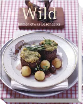 Couverture du produit · Wild. Immer etwas besonderes