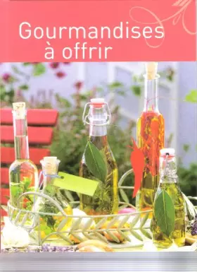 Couverture du produit · Gourmandise à offrir