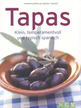 Couverture du produit · Tapas. Klein, temperamentvoll und typisch spanisch (Minikochbuch)