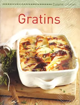 Couverture du produit · GRATINS - Cuisine Créative