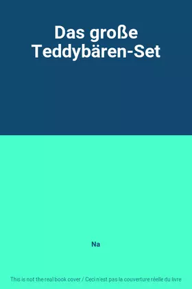 Couverture du produit · Das große Teddybären-Set