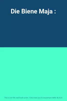 Couverture du produit · Die Biene Maja :