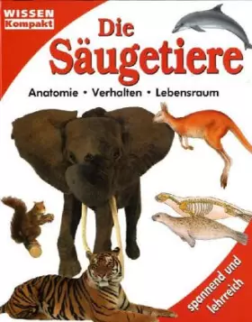 Couverture du produit · Die SSugetiere - Wissen kompakt
