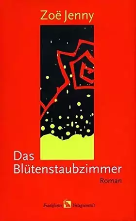 Couverture du produit · Das Blütenstaubzimmer.