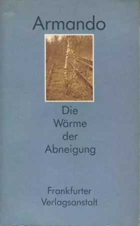 Couverture du produit · Die Wärme der Abneigung