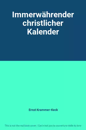Couverture du produit · Immerwährender christlicher Kalender