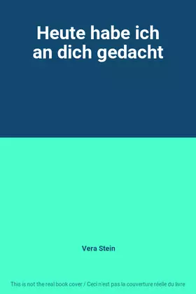 Couverture du produit · Heute habe ich an dich gedacht