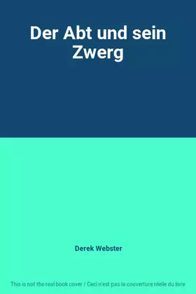 Couverture du produit · Der Abt und sein Zwerg