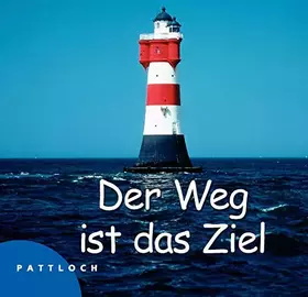 Couverture du produit · Der Weg ist das Ziel.