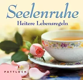 Couverture du produit · Seelenruhe: Heitere Lebensregeln