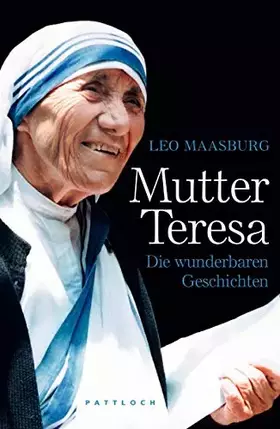 Couverture du produit · Mutter Teresa: Die wunderbaren Geschichten