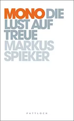 Couverture du produit · Mono - Die Lust auf Treue