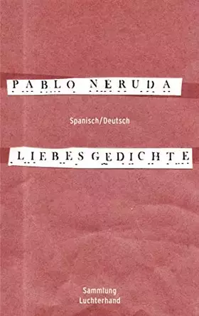 Couverture du produit · Liebesgedichte (Spanisch - Deutsch)
