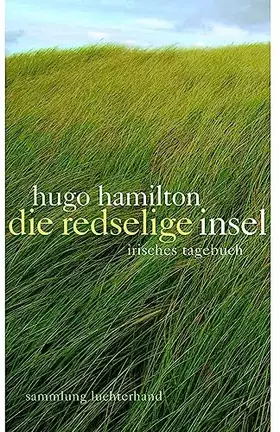 Couverture du produit · Die redselige Insel: Irisches Tagebuch