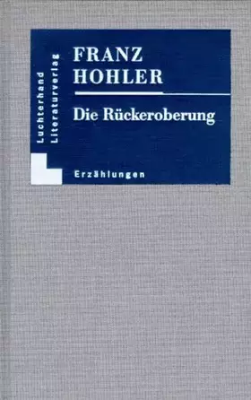 Couverture du produit · Die Rückeroberung: Erzählungen