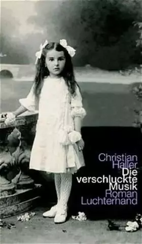 Couverture du produit · Die verschluckte Musik: Roman