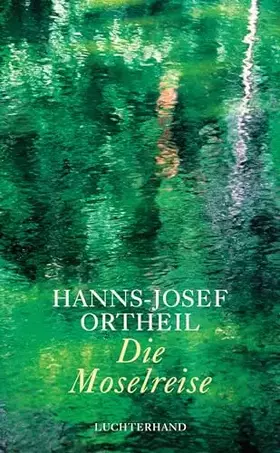Couverture du produit · Die Moselreise. Roman eines Kindes