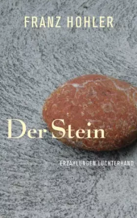 Couverture du produit · Der Stein: Erzählungen