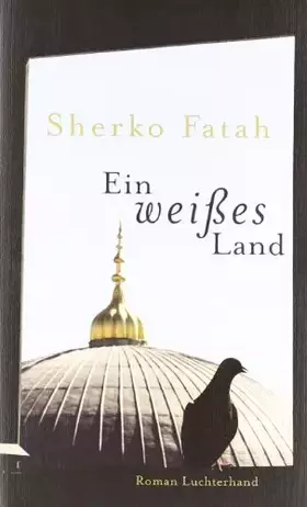 Couverture du produit · Ein weißes Land: Roman