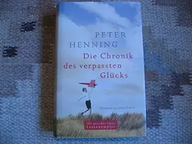 Couverture du produit · Die Chronik des verpassten Glücks: Roman