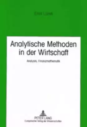 Couverture du produit · Analytische Methoden in der Wirtschaft: Analysis, Finanzmathematik