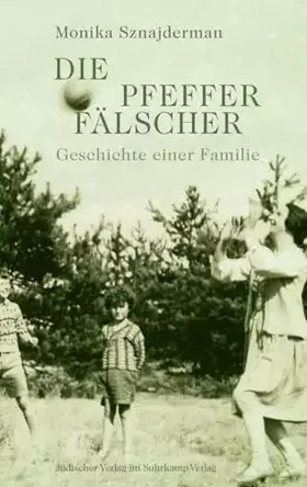 Couverture du produit · Die Pfefferfälscher: Geschichte einer Familie