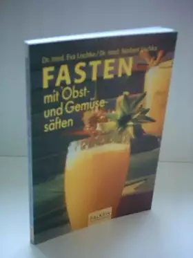 Couverture du produit · Fasten mit Obst- und Gemüsesäften