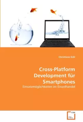 Couverture du produit · Cross-Platform Development für Smartphones: Einsatzmöglichkeiten im Einzelhandel