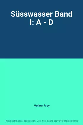Couverture du produit · Süsswasser Band I: A - D