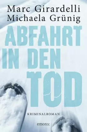 Couverture du produit · Abfahrt in den Tod