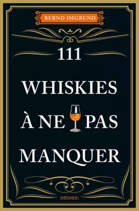 Couverture du produit · 111 Whiskies à ne pas manquer