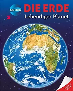 Couverture du produit · Galileo Wissen: Die Erde: Lebendiger Planet