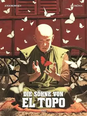 Couverture du produit · Die Söhne von El Topo: Bd. 2: Abel