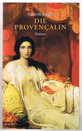 Couverture du produit · Die Provençalin: Roman