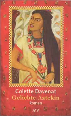Couverture du produit · Geliebte Aztekin.