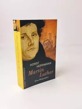 Couverture du produit · Martin Luther: Eine Biographie