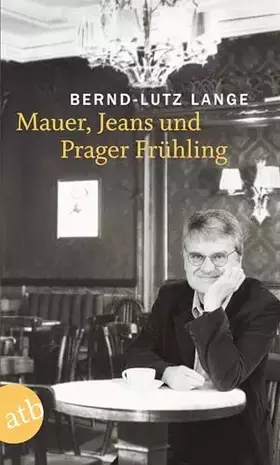 Couverture du produit · Mauer, Jeans und Prager Frühling