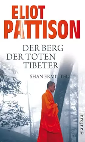 Couverture du produit · Der Berg der toten Tibeter
