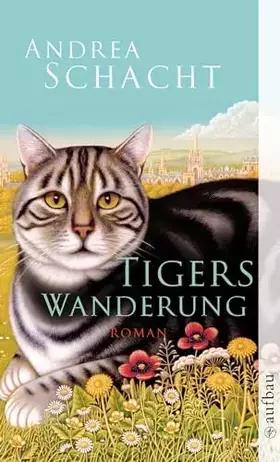 Couverture du produit · Tigers Wanderung: Roman