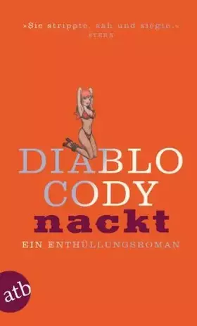 Couverture du produit · Nackt: Ein Enthüllungsroman