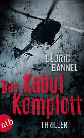 Couverture du produit · Das Kabul-Komplott: Thriller
