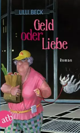 Couverture du produit · Geld oder Liebe: Roman